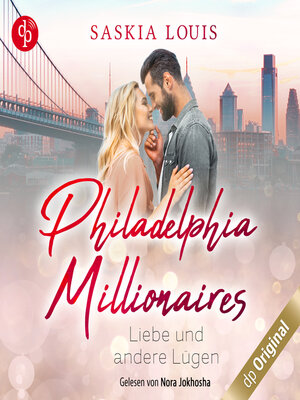 cover image of Liebe und andere Lügen--Philadelphia Millionaires-Reihe, Band 3 (Ungekürzt)